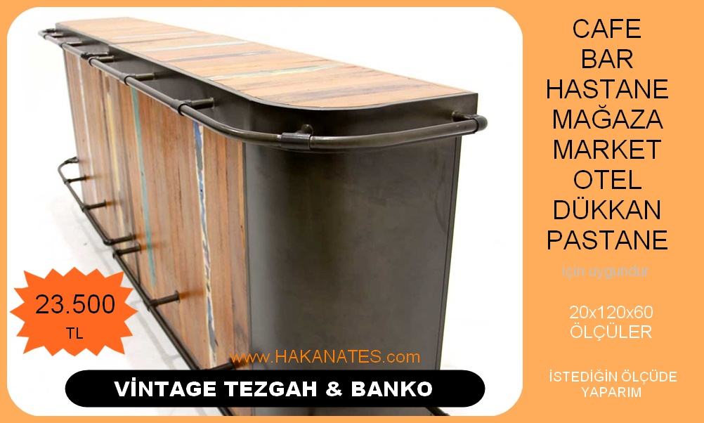 VİNTAGE TEZGAH & BANKO 