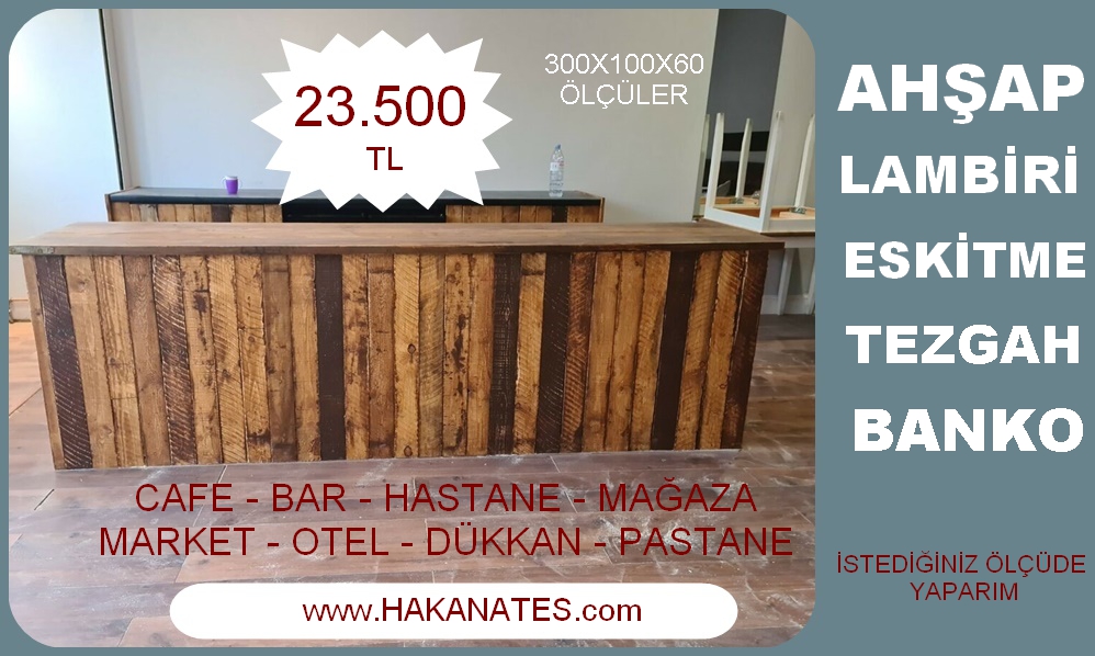 AHŞAP LAMBİRİ ESKİTME TEZGAH & BANKO